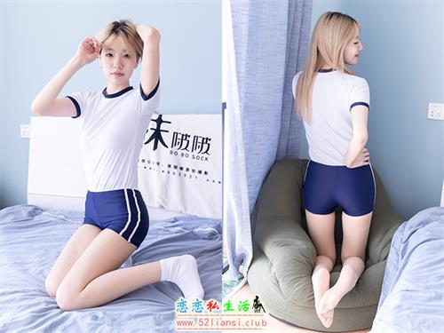 [袜啵啵]NO.606 小甜豆-板鞋、纯白棉袜、薄肉丝、体操服(带视频)[155P1V-5.45G]
